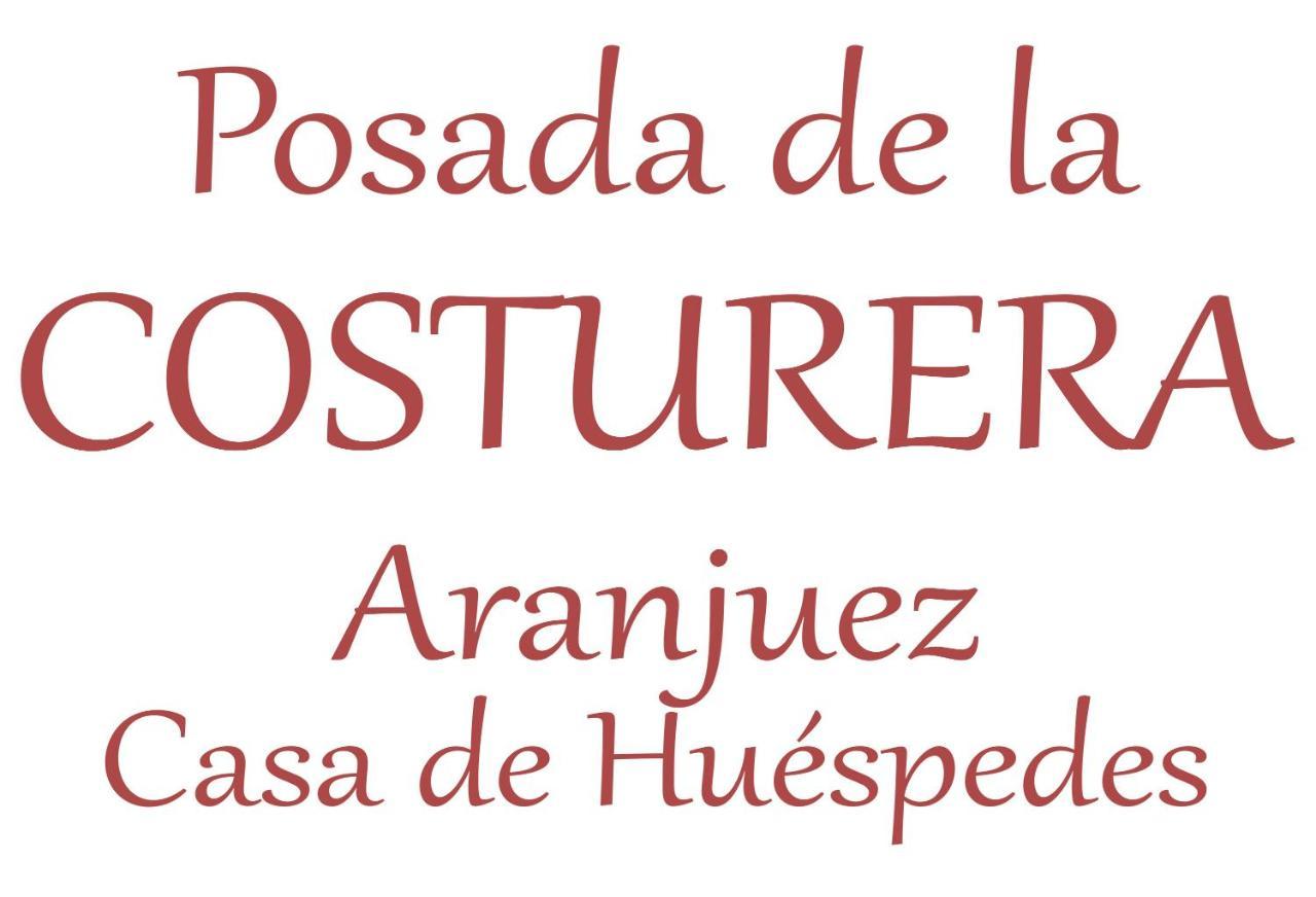 Posada De La Costurera De Aranjuez Dış mekan fotoğraf